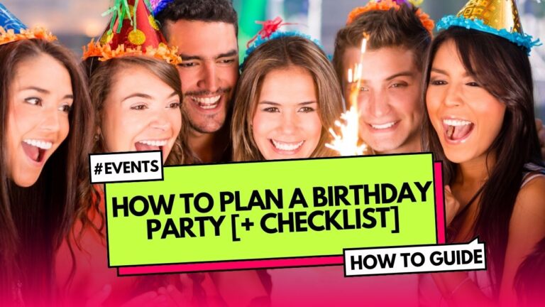 How to plan a birthday party